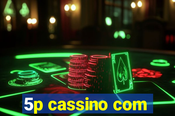 5p cassino com